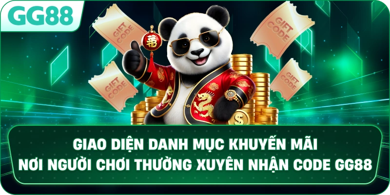 Giao diện danh mục khuyến mãi nơi người chơi thường xuyên nhận code GG88.
