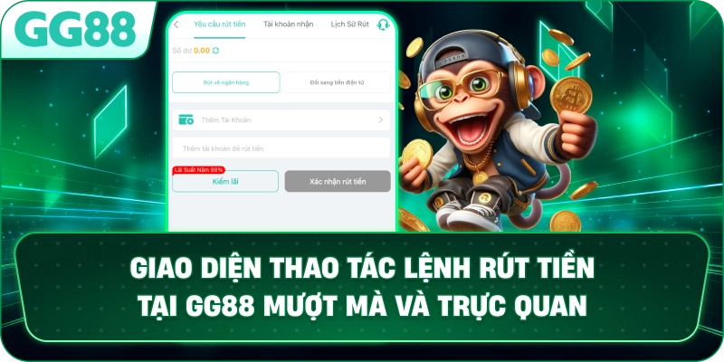 Giao diện thao tác lệnh rút tiền tại GG88 mượt mà và trực quan.